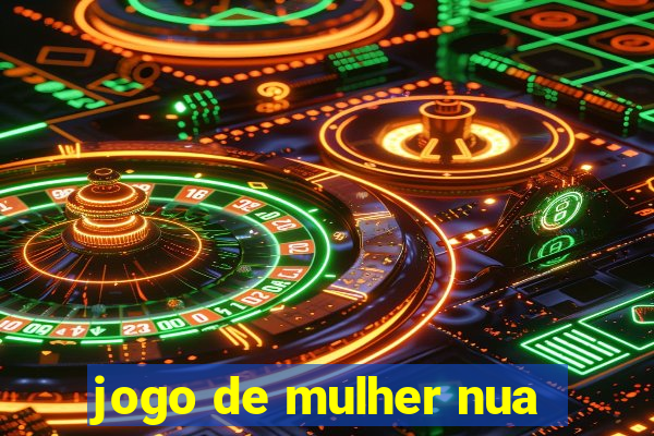 jogo de mulher nua